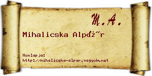 Mihalicska Alpár névjegykártya